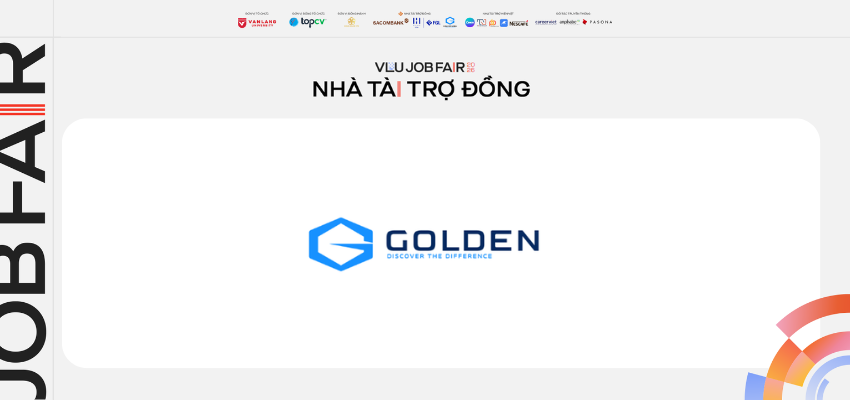GOLDEN ASIA VINH DỰ ĐỒNG HÀNH CÙNG VLU JOB FAIR 2026 – KHƠI NGUỒN SÁNG TẠO, KHẲNG ĐỊNH CHẤT RIÊNG! 